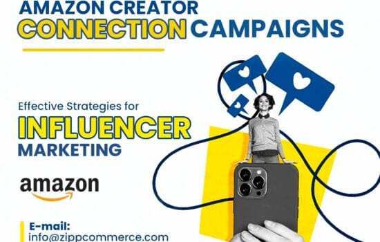 Effective Strategies for Influencer Marketing | Amazon Creator Connection Campaigns